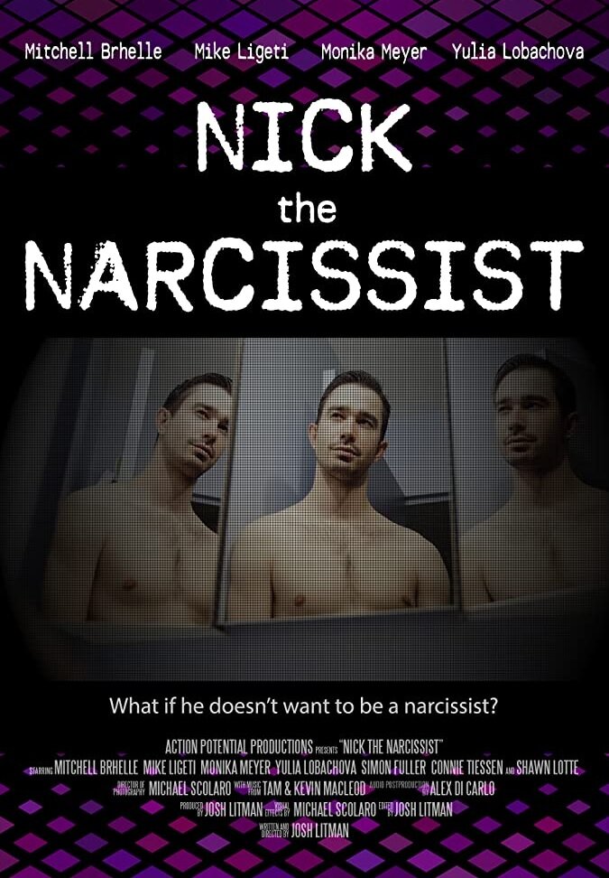 Nick the Narcissist (2018)