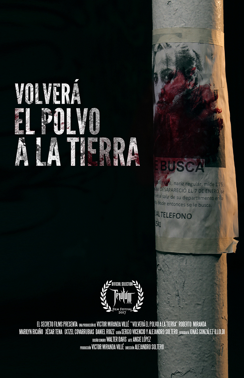 Volverá El Polvo a La Tierra (2017)