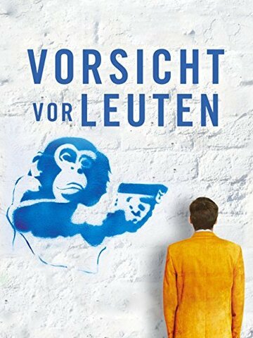 Vorsicht vor Leuten (2015)