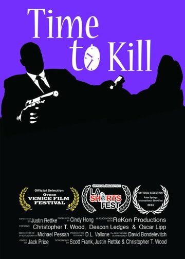 Time to Kill (2014)