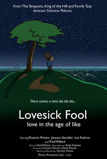 Lovesick Fool - Love in the Age of Like (2018)