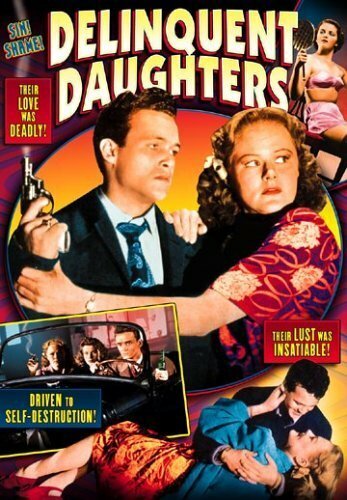 Delinquent Daughters (1944)